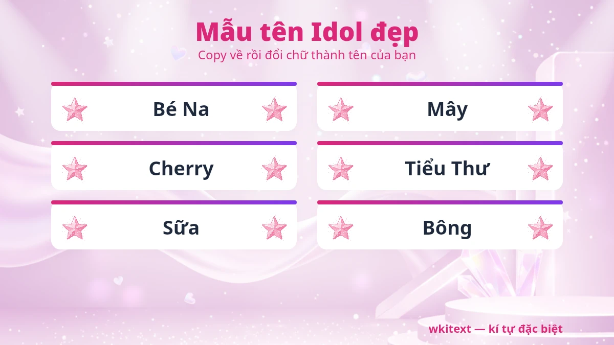 Mẫu tên Idol đẹp