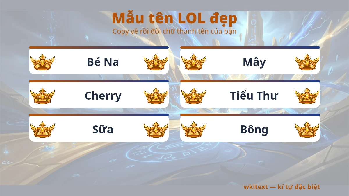 Mẫu tên LOL đẹp