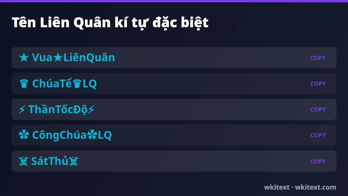 999+ Kí Tự Đặc Biệt Liên Quân ❤️✔️ 2026 - Wkitext.com 2 Tên Liên Quân kí tự đặc biệt đẹp cho nam và nữ