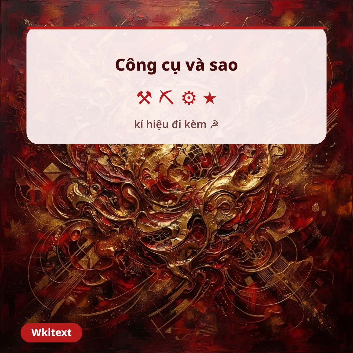 Công cụ và sao đi kèm kí tự búa liềm