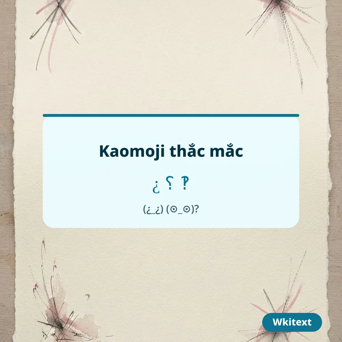 Kaomoji có dấu hỏi