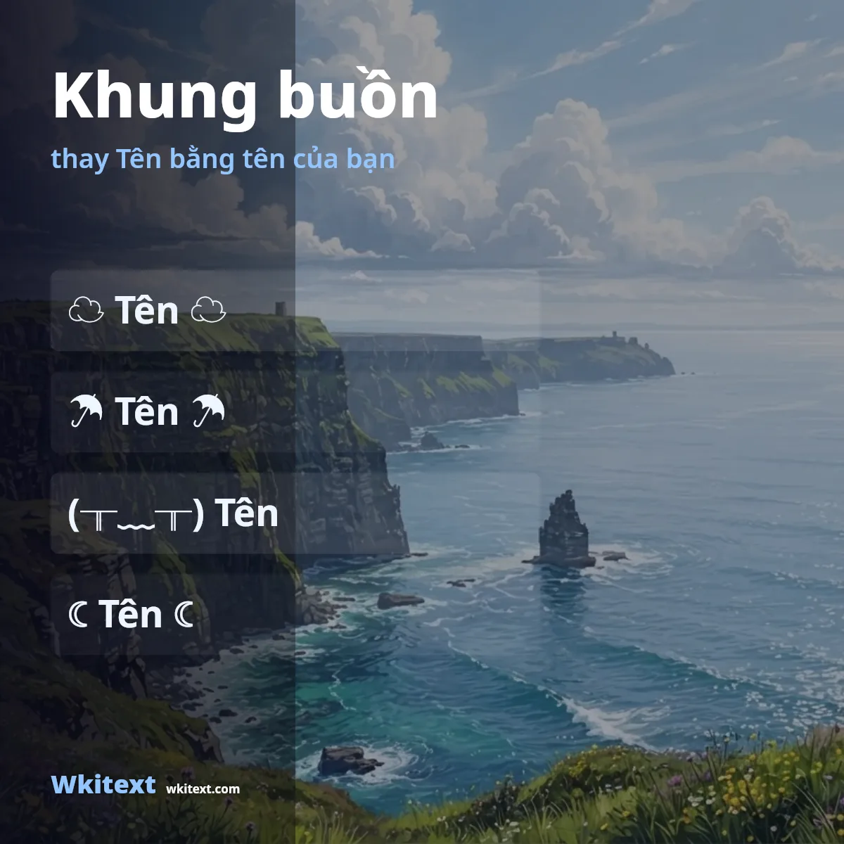 Khung buồn quanh tên: ☁ Tên ☁