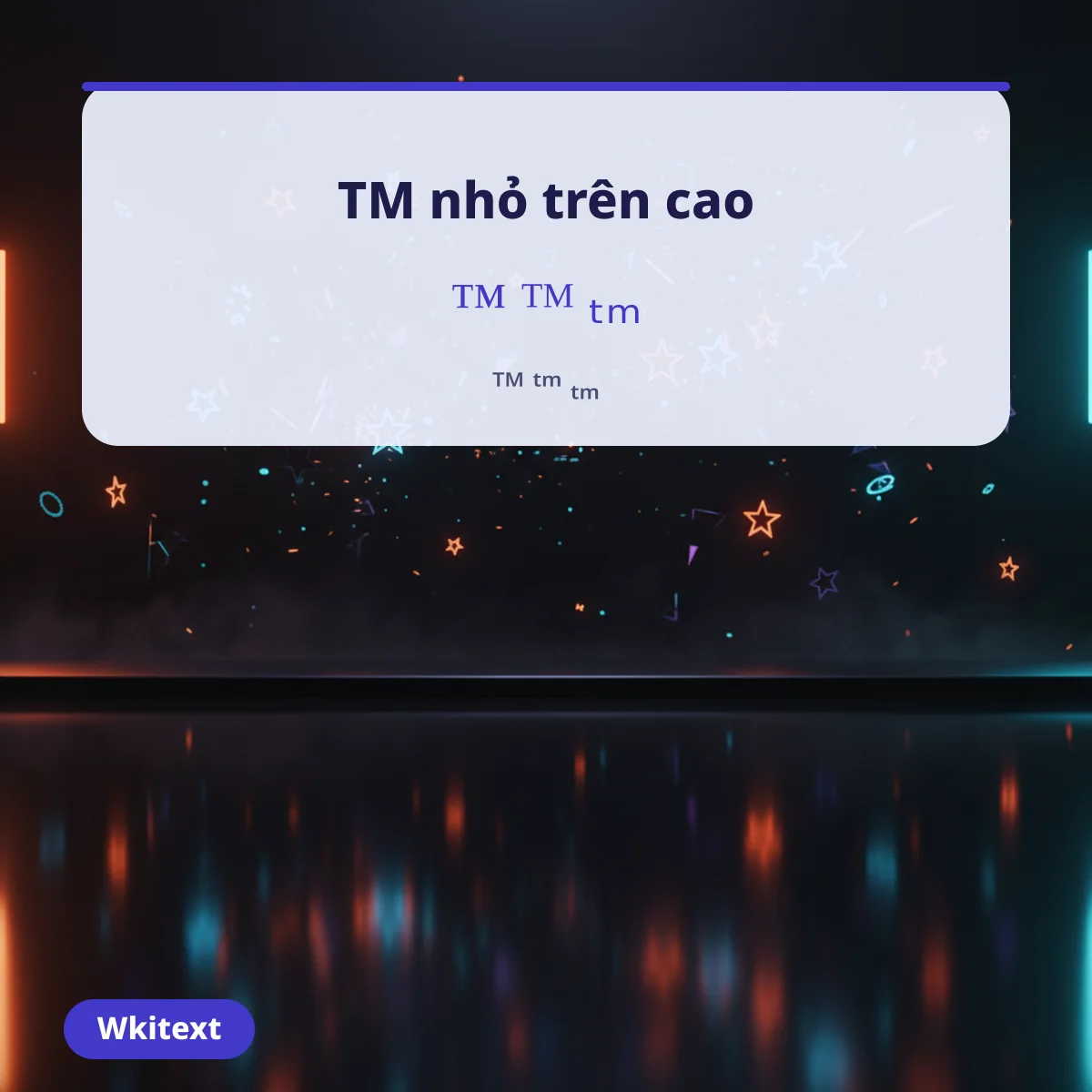 TM nhỏ trên cao và dưới thấp