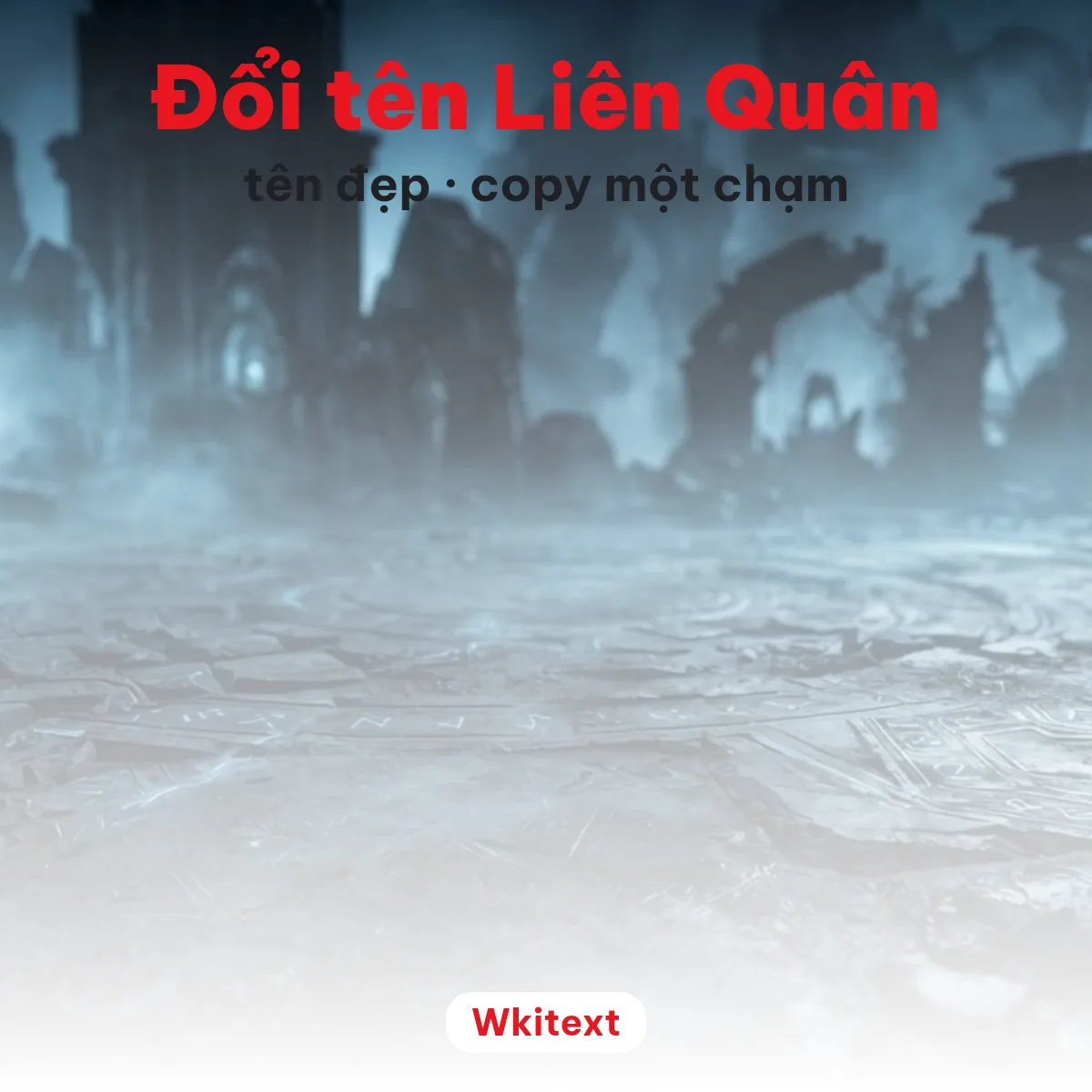 Đổi tên Liên Quân với tên có kí tự đặc biệt để chép và dán
