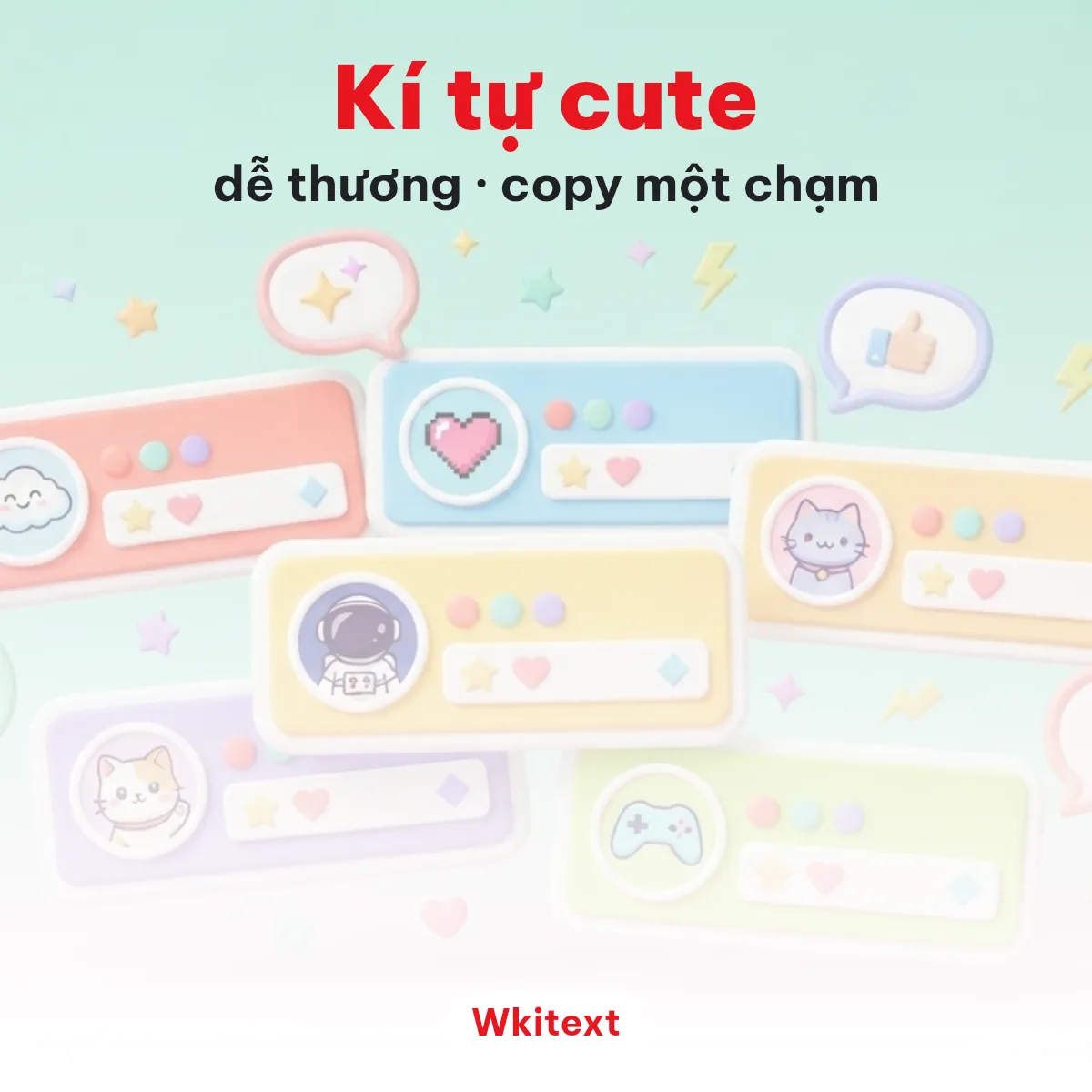 Kí tự cute và kí tự dễ thương để chép và dán