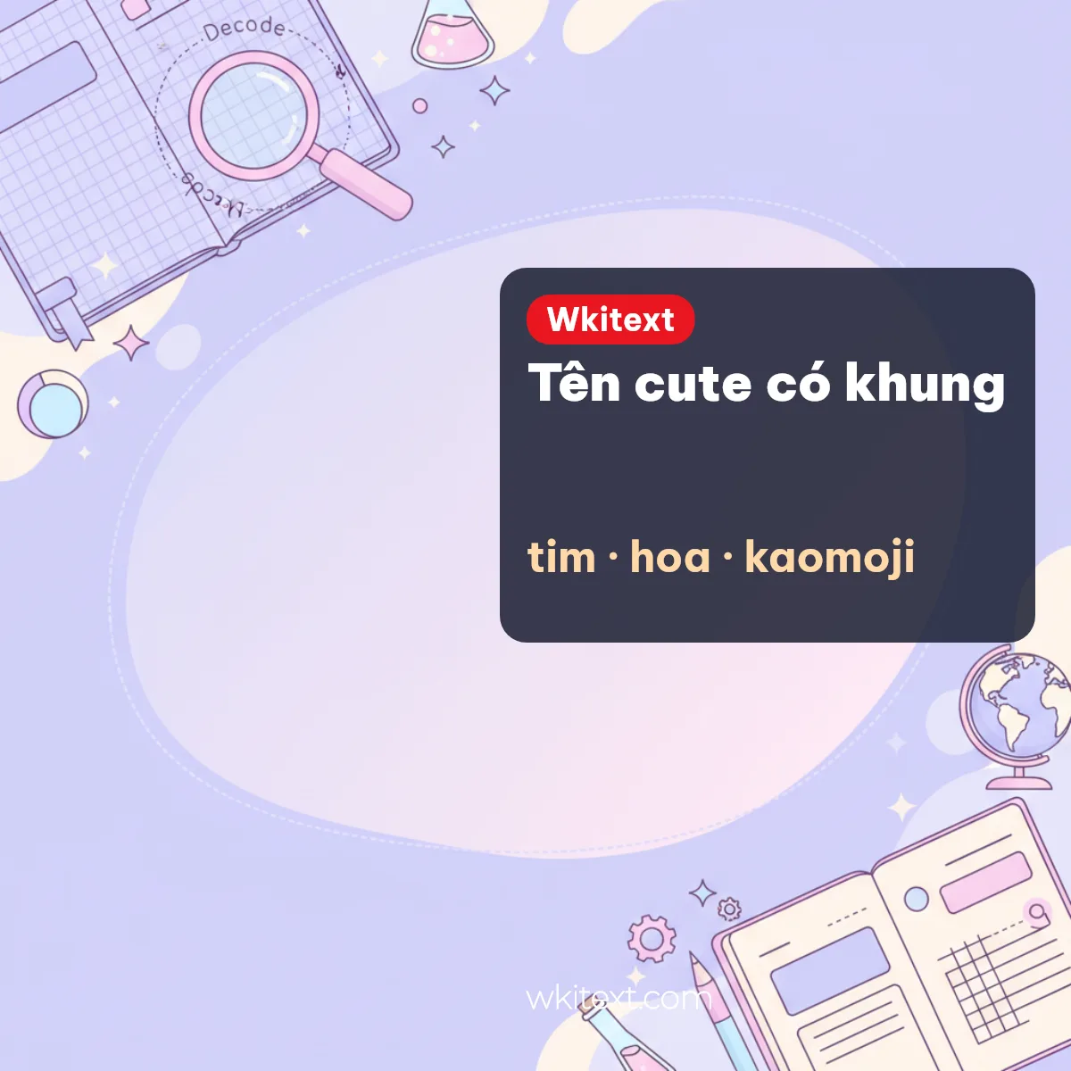 Tên cute có khung và kaomoji dễ thương để ghép tên