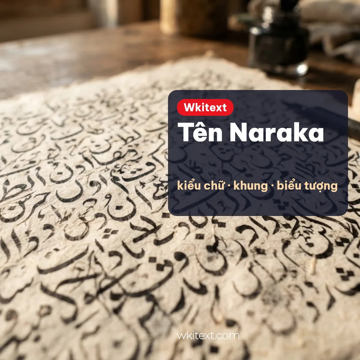 Khung tên Naraka và biểu tượng để ghép tên