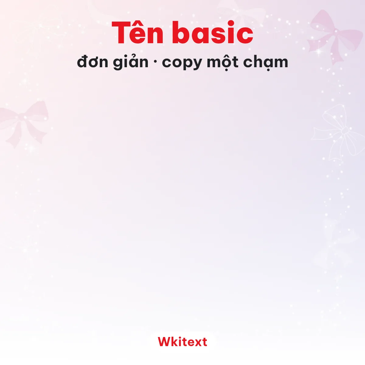 Tên basic đơn giản để chép và dán